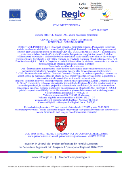Comunicat de presă finalizare proiect „Centru Comunitar Integrat în Sirețel”, beneficiar: Comuna Sirețel